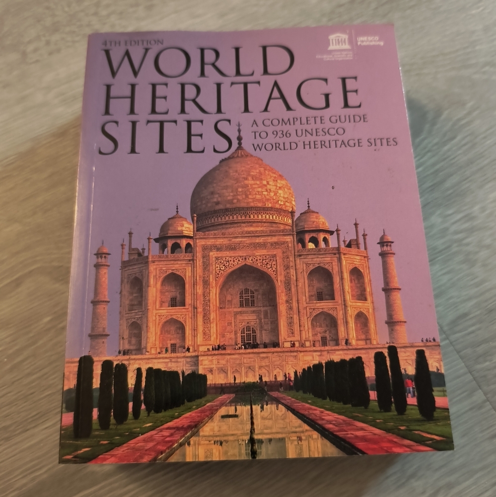 World Heritage Sites Book - 4th Edition - like new VG+